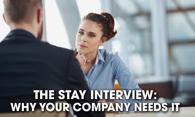 The Stay Interview